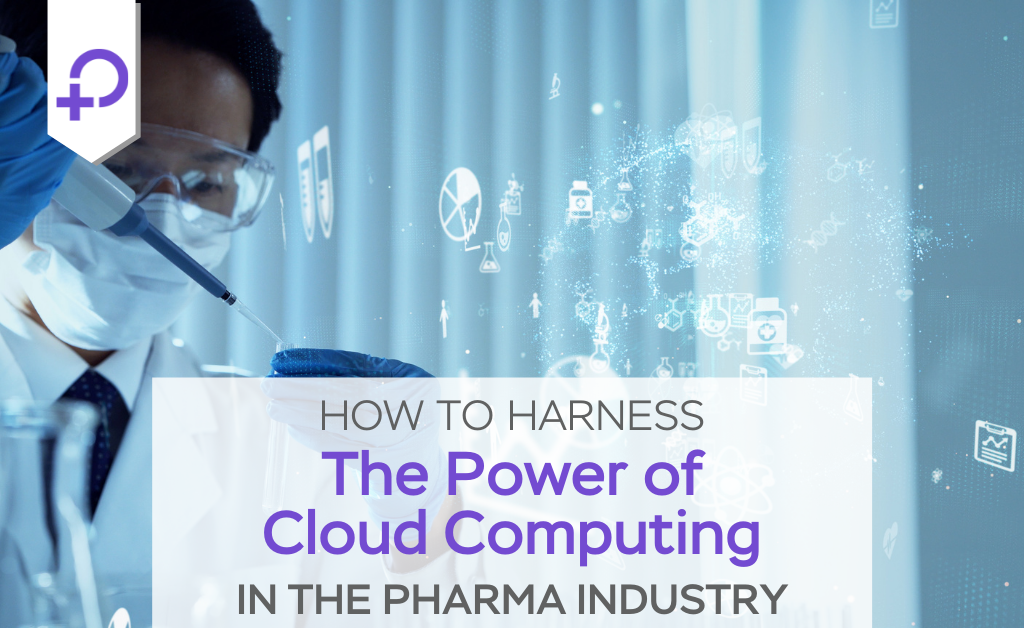  Cloud computing in the pharmaceutical industry